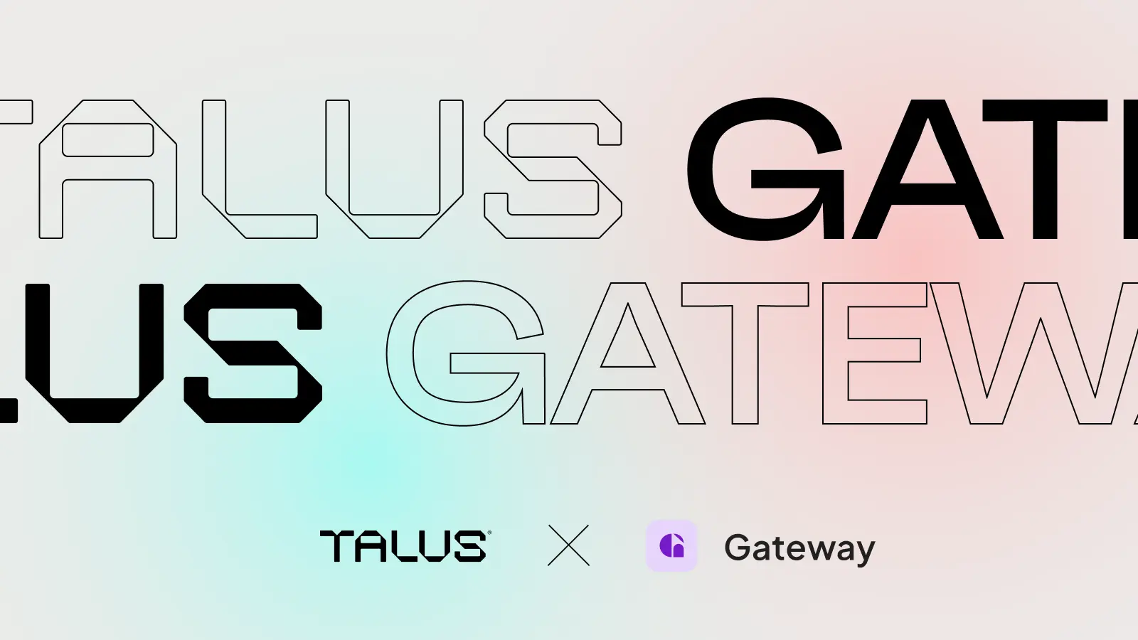 Talus Network x Gateway: Enabling Private, Secure AI Agent Infrastructure