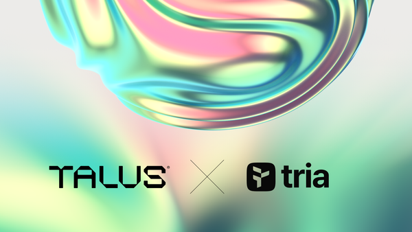 Talus Network x Tria: Redefining Cross-chain Interactions